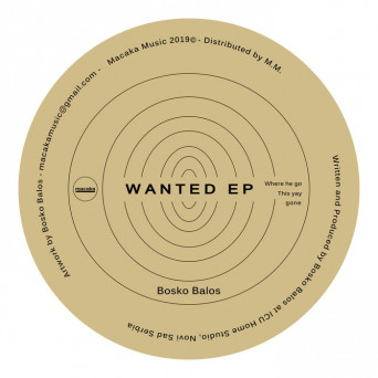Bosko Balos – Wanted