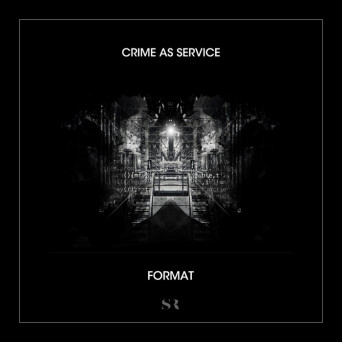 Crime as Service – Format