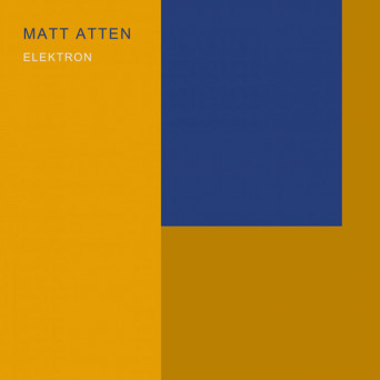 Matt Atten – Elektron