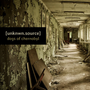 [unknwn.source] – Dogs of Chernobyl