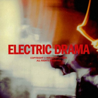 Lovers – Electric Drama