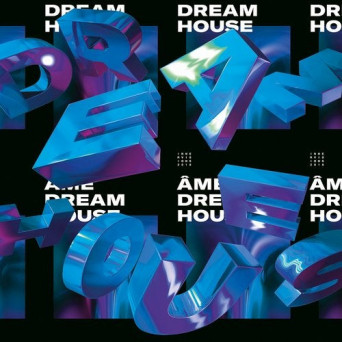 Âme – Dream House Remixes Part III