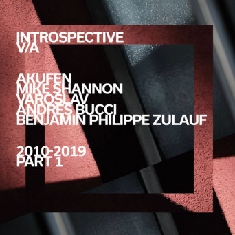 VA – 2010-2019 Introspective, Pt. 1