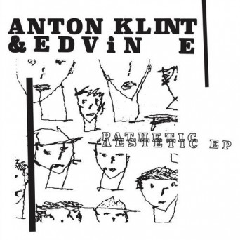 Anton Klint – Pathetic Aestetic EP
