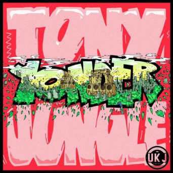 Tony Jungle – UK Jungle Records Presents: Tony Jungle – Yonder