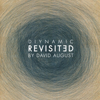 David August – Diynamic Revisited