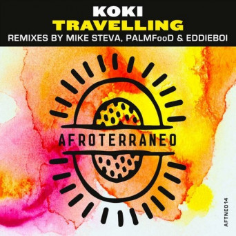 Koki – Travelling (Remixes)