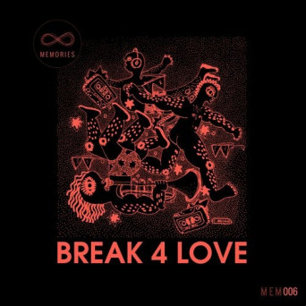 Rocco Rodamaal – Break 4 Love