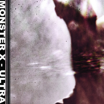 Monster X – Ultra
