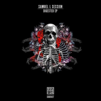 Samuel L Session – Digested EP