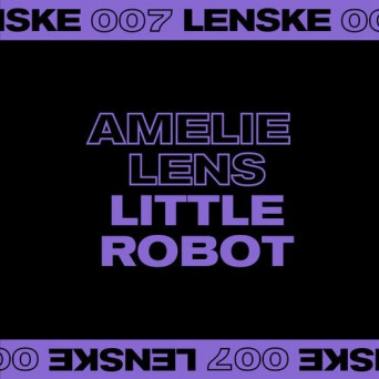 Amelie Lens – Little Robot EP