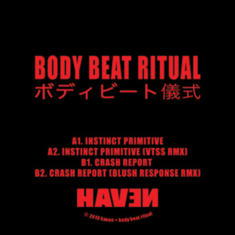 Body Beat Ritual ‎– Instinct Primitive / Crash Report