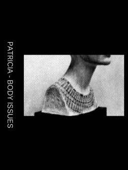 Patricia – Body Issues