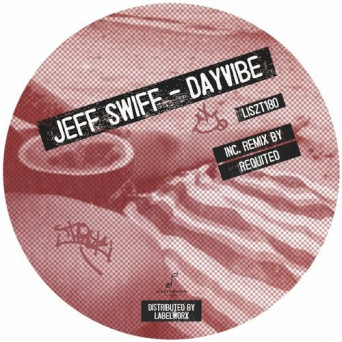 Jeff Swiff – Dayvibe