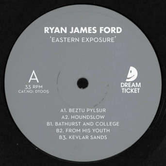 Ryan James Ford – Eastern Exposure