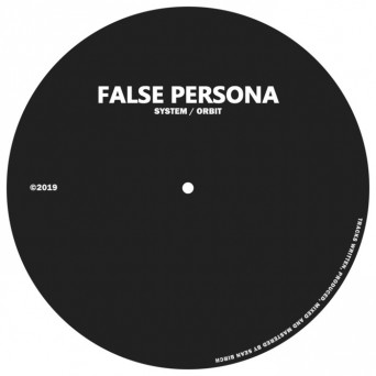 False Persona – System/Orbit