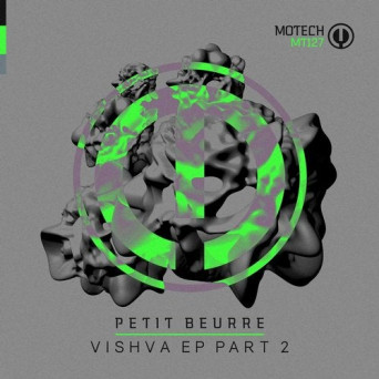 Petit Beurre – Vishva EP Part 2