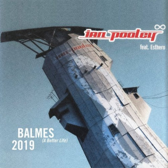Ian Pooley – Balmes (A better life) feat. Esthero