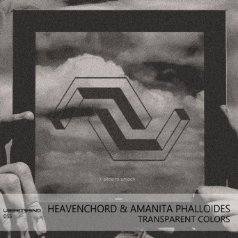 Heavenchord & Amanita Phalloides ‎– Transparent Colors