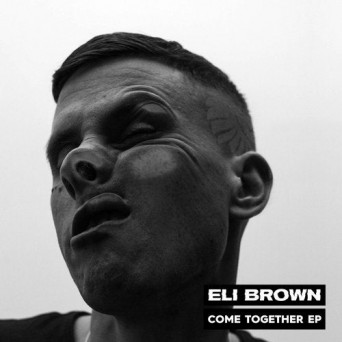 Eli Brown – Come Together