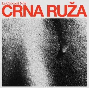 Le Chocolat Noir – Crna Ruža