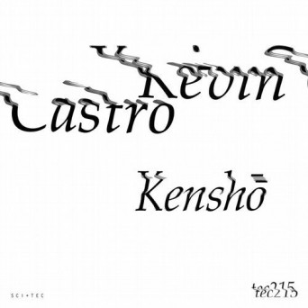 Kevin Castro – Kenshō