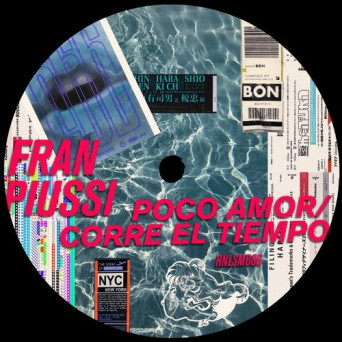 Fran Piussi – Poco Amor / Corre el Tiempo