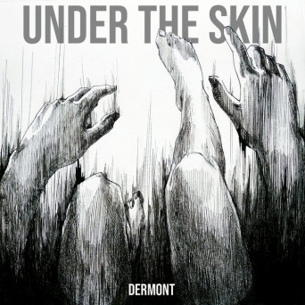 Dermont – Under The Skin