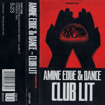 Amine Edge & DANCE – Club Lit