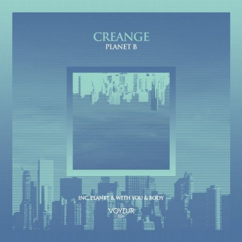 Creange – Planet B