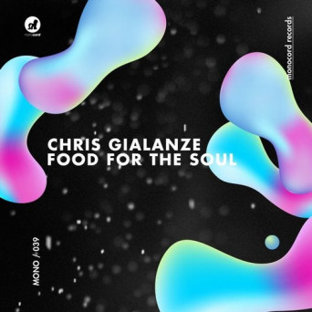Chris Gialanze – Food for the Soul