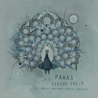 Pawas – Versus Vol. 3 feat. Mastra, Unnayanaa & Gamelan Industries