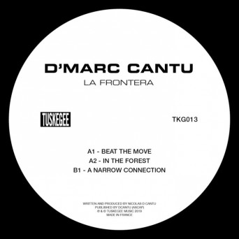 D’Marc Cantu – La Frontera