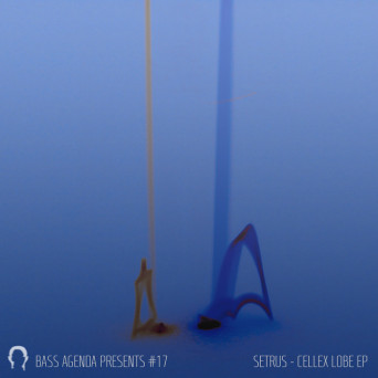 Setrus – Cellex Lobe EP