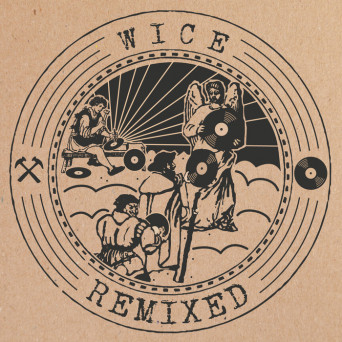 Wice – Wice Remixed