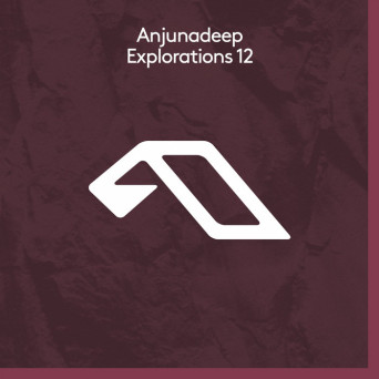 VA – Anjunadeep Explorations 12