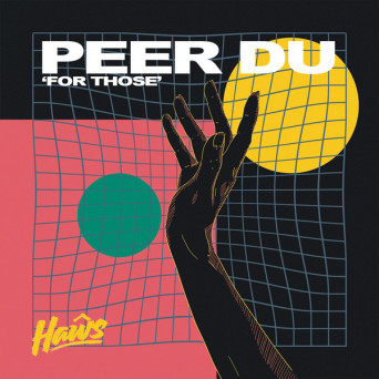 Peer Du – For Those