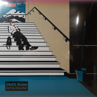 Dmx Krew – Don’t You Wanna Play