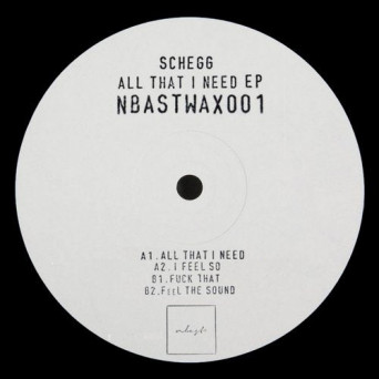 Schegg – All That I Need