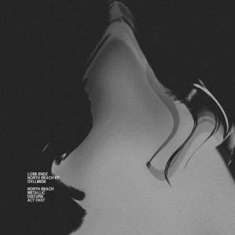 Lose Endz – North Beach Ep