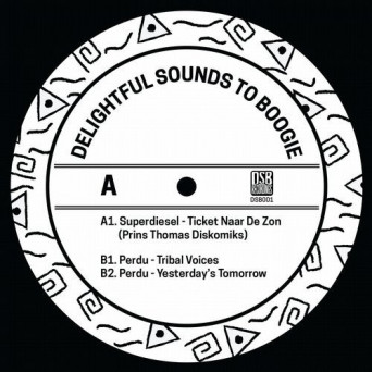 Prins Thomas/Perdu – Delightful Sounds To Boogie 001