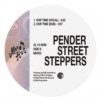 Pender Street Steppers – Our Time