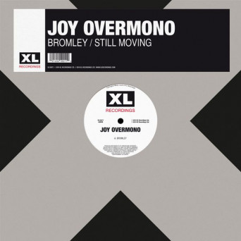 Joy Overmono – Bromley / Still Moving