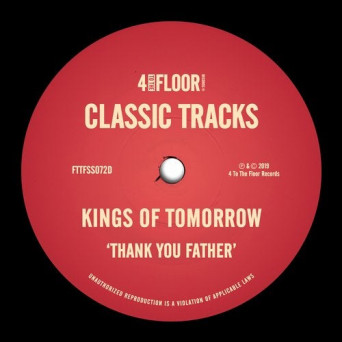 Kings of Tomorrow – Thank You Father