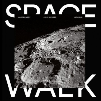 Nick Muir, Marc Romboy, John Digweed – Space Walk