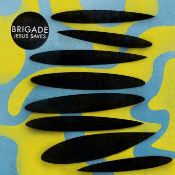Brigade – Jesus Saves