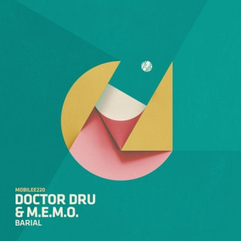 Doctor Dru,  M.E.M.O. – Barial