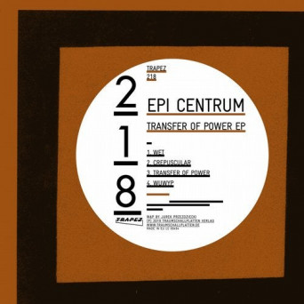 Epi Centrum – Transfer of Power