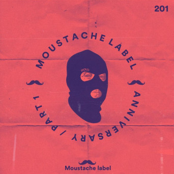 VA – Moustache Label Anniversary Part 1