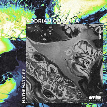 Adrian Oblanca – Mathematic EP